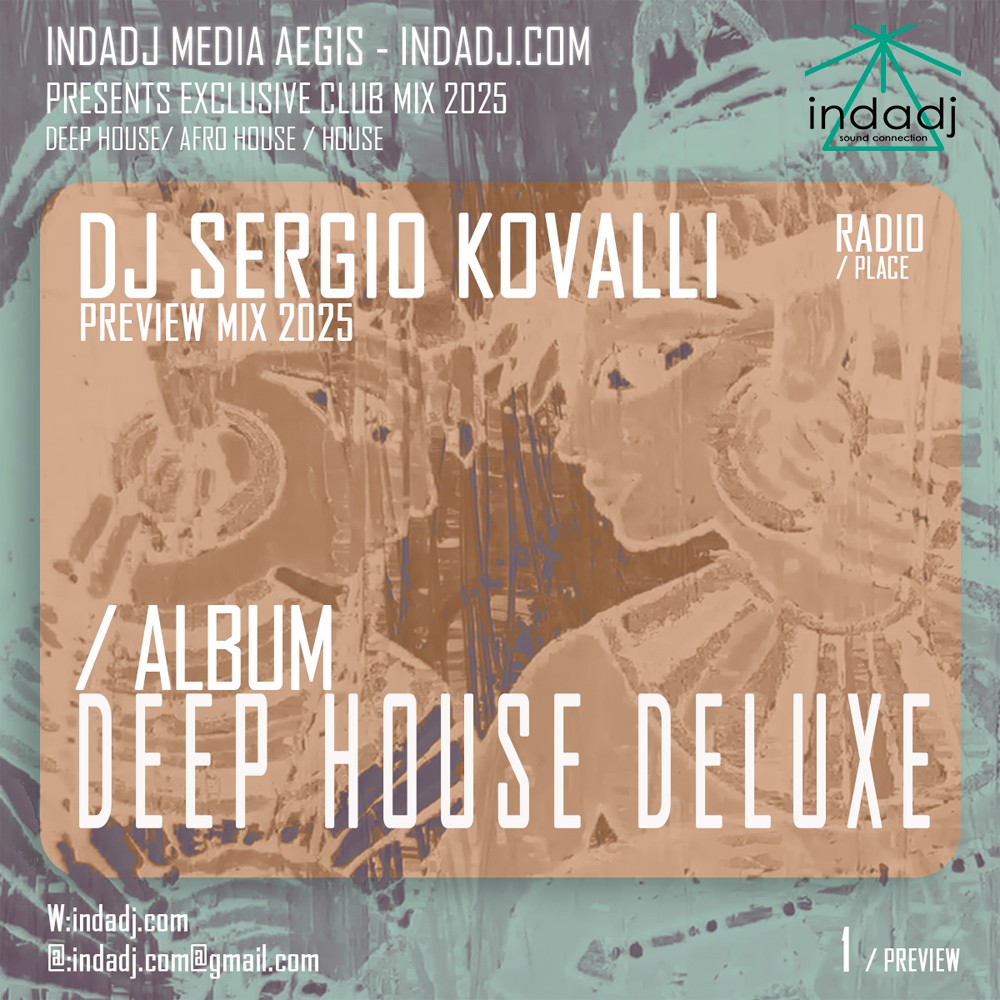 DJ SERGIO KOVALLI - DEEP HOUSE EXLUSIVE CLUB 2025
